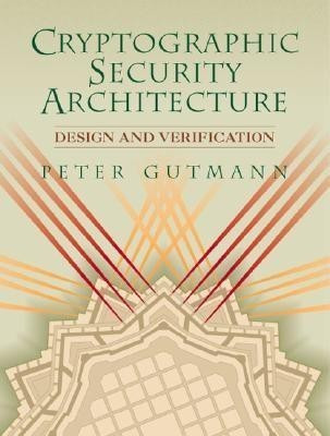 Cryptographic Security Architecture(English, Hardcover, Gutmann Peter)