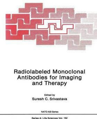 Radiolabeled Monoclonal Antibodies for Imaging and Therapy(English, Paperback, unknown)