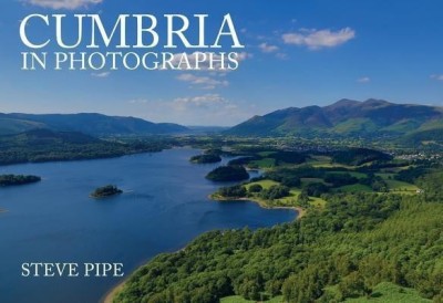 Cumbria in Photographs(English, Paperback, Pipe Steve)