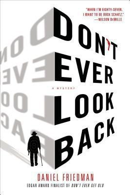 Don't Ever Look Back(English, Paperback, Friedman Daniel)