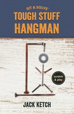 Sit & Solve (R) Tough Stuff Hangman(English, Paperback, Ketch Jack)