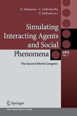 Simulating Interacting Agents and Social Phenomena(English, Paperback, unknown)