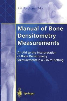 Manual of Bone Densitometry Measurements(English, Paperback, unknown)