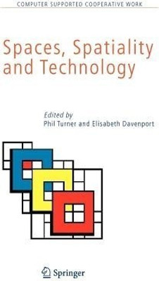 Spaces, Spatiality and Technology(English, Paperback, unknown)