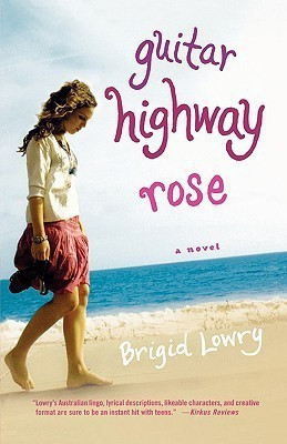 Guitar Highway Rose(English, Paperback, Lowry Brigid)