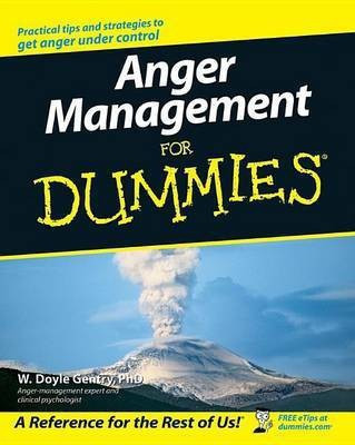 Anger Management For Dummies(English, Electronic book text, Gentry W. Doyle)