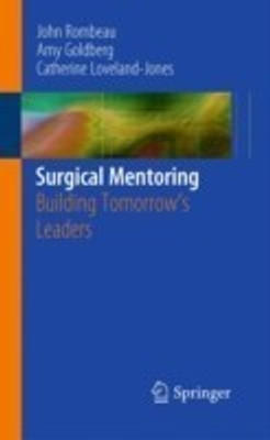Surgical Mentoring(English, Paperback, Rombeau John L.)