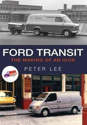Ford Transit(English, Paperback, Lee Peter)