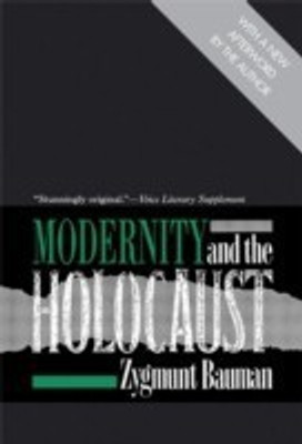Modernity and the Holocaust New edition Edition(English, Paperback, Bauman Zygmunt)