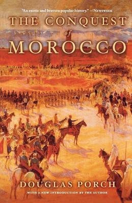The Conquest of Morocco(English, Paperback, Porch Douglas)