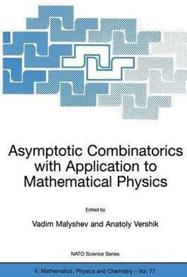 Asymptotic Combinatorics with Application to Mathematical Physics(English, Paperback, unknown)