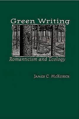 Green Writing(English, Electronic book text, McKusick James C.)