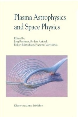 Plasma Astrophysics And Space Physics(English, Hardcover, unknown)