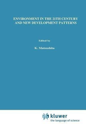 Environment in the 21st Century and New Development Patterns(English, Paperback, unknown)
