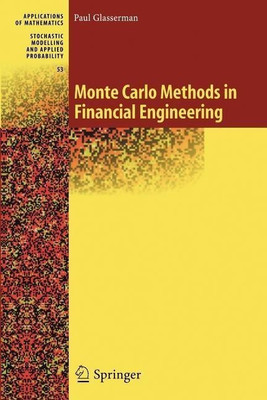 Monte Carlo Methods in Financial Engineering(English, Paperback, Glasserman Paul)