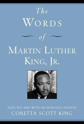 The Words of Martin Luther King, Jr.(English, Paperback, King Martin Luther)
