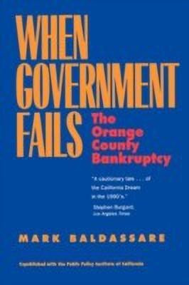 When Government Fails(English, Paperback, Baldassare Mark)