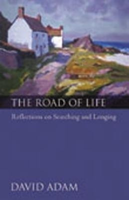 The Road of Life(English, Paperback, Adam David)