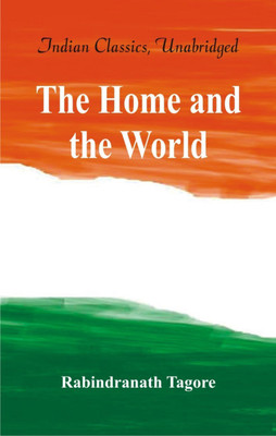 The Home and the World(English, Paperback, Tagore Rabindranath)