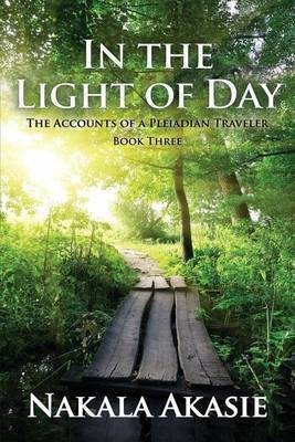In the Light of Day(English, Paperback, Akasie Nakala)