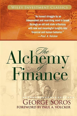 The Alchemy of Finance(English, Paperback, Soros George)