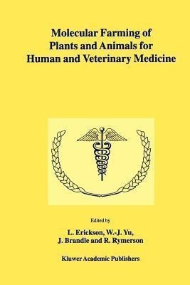 Molecular Farming of Plants and Animals for Human and Veterinary Medicine(English, Paperback, unknown)