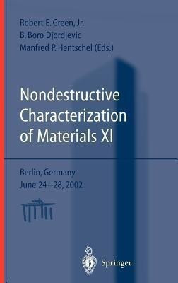 Nondestructive Characterization of Materials XI(English, Hardcover, unknown)