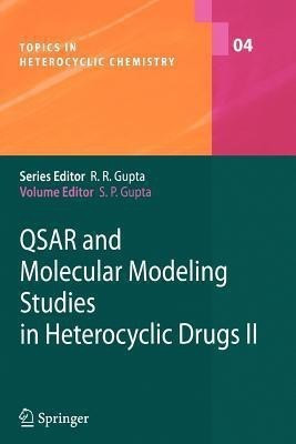QSAR and Molecular Modeling Studies in Heterocyclic Drugs II(English, Paperback, unknown)