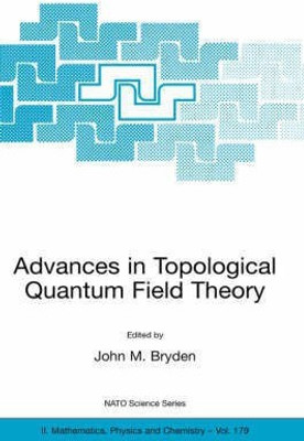 Advances in Topological Quantum Field Theory(English, Hardcover, unknown)