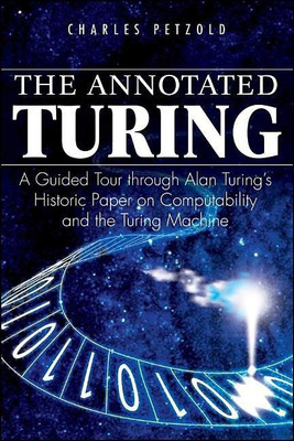 The Annotated Turing(English, Paperback, Petzold Charles)