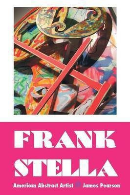 Frank Stella(English, Paperback, Pearson James)