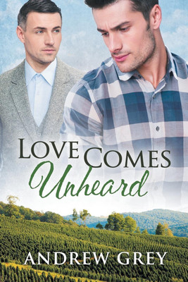 Love Comes Unheard(English, Paperback, Grey Andrew)
