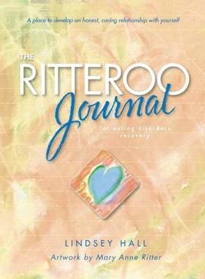 The Ritteroo Journal for Eating Disorders Recovery(English, Paperback, Hall Lindsey)