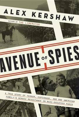 Avenue of Spies(English, Electronic book text, Kershaw Alex)