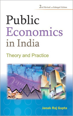 Public Economics in India Theory and Practice(English, Hardcover, Raj Janak)