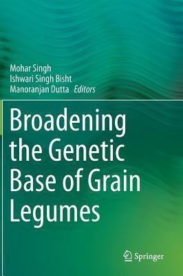 Broadening the Genetic Base of Grain Legumes(English, Hardcover, unknown)