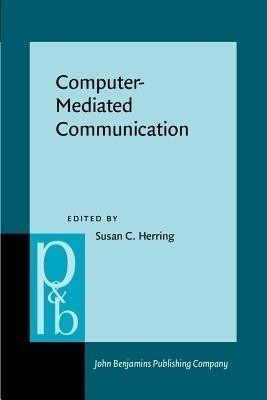 Computer-Mediated Communication(English, Paperback, unknown)