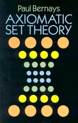 Axiomatic Set Theory New ed of 2 Revised ed Edition(English, Paperback, Bernays ,Paul)