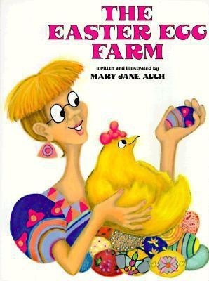 The Easter Egg Farm(English, Paperback, Auch Mary Jane)