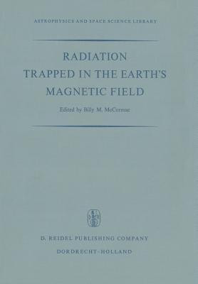 Radiation Trapped in the Earth's Magnetic Field(English, Paperback, unknown)