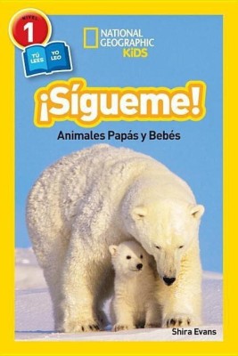 !Sigueme! (Follow Me!) (National Geographic Kids Readers, Nivel 1)(English, Hardcover, Evans Shira)