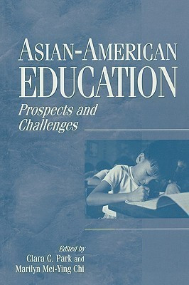 Asian-American Education(English, Paperback, Chi Marilyn M.)