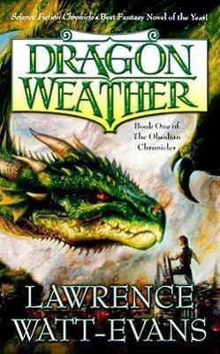 Dragon Weather(English, Paperback, Watt-Evans Lawrence)