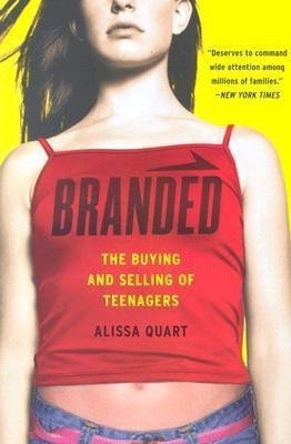 Branded(English, Paperback, Quart Alissa)