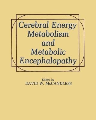 Cerebral Energy Metabolism and Metabolic Encephalopathy(English, Paperback, unknown)