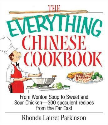 Everything Chinese Cookbook(English, Paperback, Parkinson Rhonda Lauret)