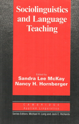 Sociolinguistics and Language Teaching South Asian Edition(English, Paperback, McKay Sandra Lee Professor)