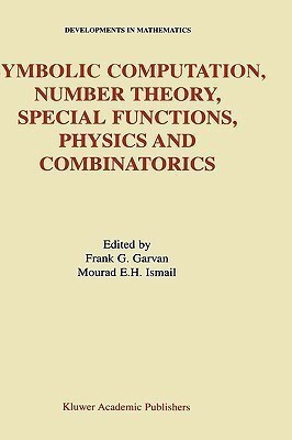 Symbolic Computation, Number Theory, Special Functions, Physics and Combinatorics(English, Hardcover, unknown)