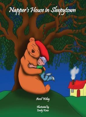 Napper's House in Sleepytown(English, Hardcover, Wiley Arvil)