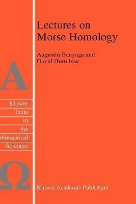 Lectures on Morse Homology(English, Hardcover, Banyaga Augustin)